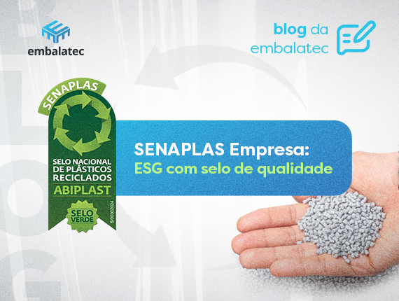 SENAPLAS Empresa: ESG com selo de qualidade