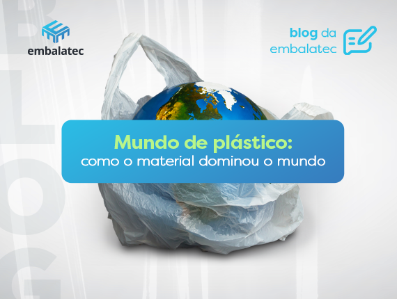 Blog-Mundo-de-plástico---embalatec---101107bl