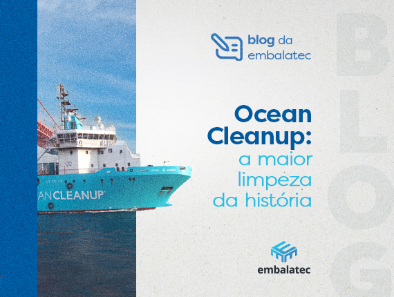 Ocean Cleanup: a maior limpeza da história