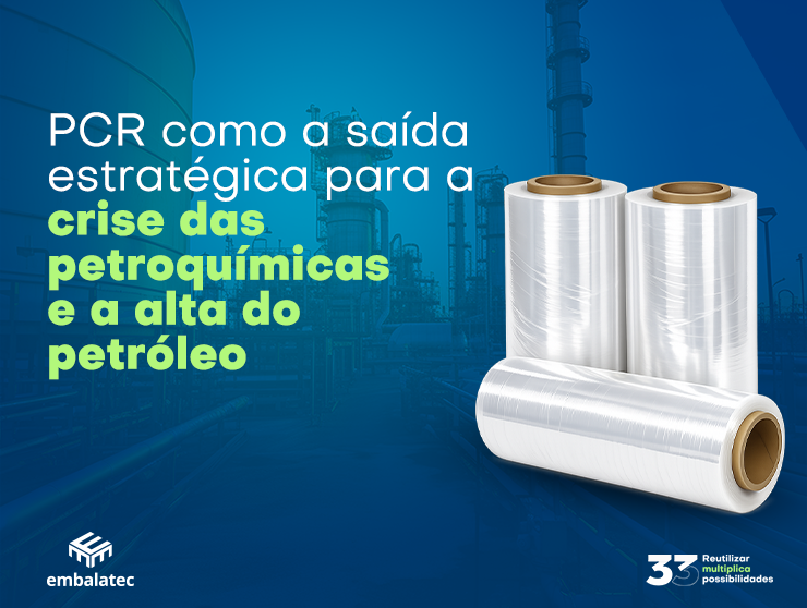 PCR como a saída estratégica para a crise das petroquímicas e alta do petróleo