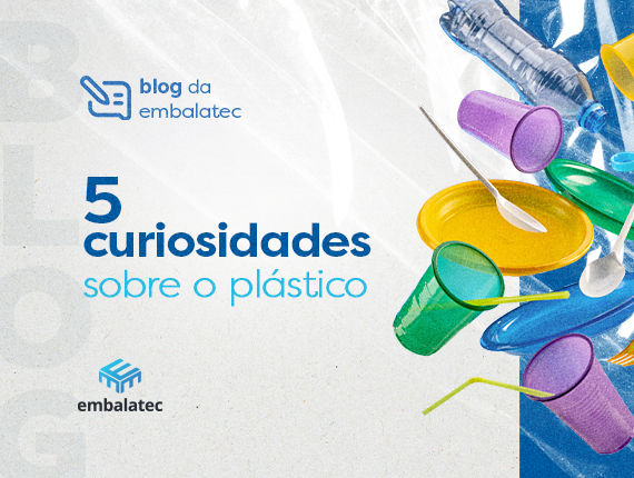 5 curiosidades sobre o plástico
