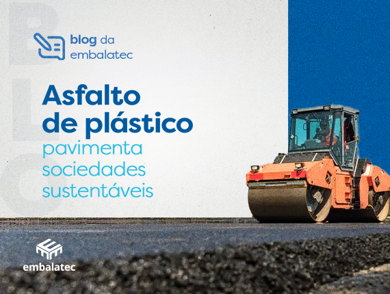Asfalto de plástico pavimenta sociedades sustentáveis
